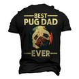 Best Pug Dad Ever Art For Pug Dog Pet Lover Daddy Men's 3D T-shirt Back Print Black