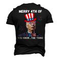 Biden Dazed Merry 4Th Of You Know The Thing 4Th Of July Men's 3D T-Shirt Back Print Black