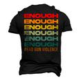 Enough End Gun Violence Awareness Day Wear Orange Men's 3D T-Shirt Back Print Black
