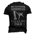 My Favorite Taekwondo Kid Calls Me Dad Karate Judo Men's 3D T-shirt Back Print Black