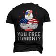 Are You Free Tonight 4Th Of July Independence Day Bald Eagle Men's 3D T-shirt Back Print Black