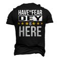 Have No Fear Dey Is Here Name Men's 3D Print Graphic Crewneck Short Sleeve T-shirt Black
