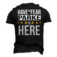 Have No Fear Parke Is Here Name Men's 3D Print Graphic Crewneck Short Sleeve T-shirt Black