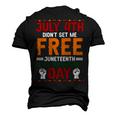 Juneteenth Is My Independence Day Not July 4Th Premium Shirt Hh220527027 Men's 3D T-shirt Back Print Black