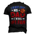 Im Not Just His Dad Father´S Day 4Th Of July Basketball Men's 3D T-shirt Back Print Black