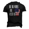 We The People Are Pissed Off America Flag Men's 3D T-Shirt Back Print Black