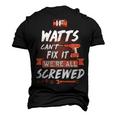 Watts Name If Watts Cant Fix It Were All Screwed Men's 3D T-shirt Back Print Black