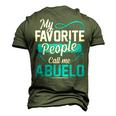 Abuelo Grandpa My Favorite People Call Me Abuelo V2 Men's 3D T-shirt Back Print Army Green