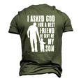 I Asked God For A Best Friend He Sent Me My Son Fathers Day Men's 3D T-Shirt Back Print Army Green