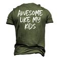 Awesome Like My Kids Mom Dad Men's 3D T-Shirt Back Print Army Green