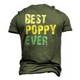 Best Poppy Ever Retro Vintage Fathers Day Men's 3D T-Shirt Back Print Army Green