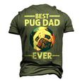 Best Pug Dad Ever Art For Pug Dog Pet Lover Daddy Men's 3D T-shirt Back Print Army Green