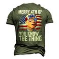 Biden Dazed Merry 4Th Of You KnowThe Thing Biden Men's 3D T-shirt Back Print Army Green