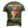 Biden Merry 4Th Of You Know The Thing Anti Joe Biden Men's 3D T-Shirt Back Print Army Green