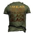 I Am Black Every Month Juneteenth Blackity Men's 3D T-Shirt Back Print Army Green