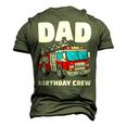 Dad Birthday Crew Fire Truck Firefighter Fireman Party Men's 3D T-shirt Back Print Army Green