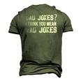 Dad Jokes You Mean Rad Jokes Fathers Day Men's 3D T-Shirt Back Print Army Green