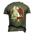 Daddysaurus Fathers Day rex Daddy Saurus Men Men's 3D T-Shirt Back Print Army Green