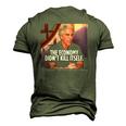 The Economy Didnt Kill Itself Men's 3D T-Shirt Back Print Army Green