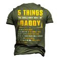 Father Grandpa 5 Things You Should Know About My Daddy Fathers Day 12 Family Dad Men's 3D Print Graphic Crewneck Short Sleeve T-shirt Army Green