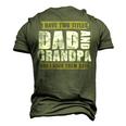 Father Grandpa I Have Two Titles Dad And Grandpa And I Rock Them Both Dad 60 Family Dad Men's 3D Print Graphic Crewneck Short Sleeve T-shirt Army Green