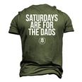 Fathers Day New Dad Saturdays Are For The Dads Raglan Baseball Tee Men's 3D T-Shirt Back Print Army Green
