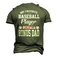 Mens My Favorite Baseball Player Calls Me Bonus Dad Bonus Men's 3D T-Shirt Back Print Army Green