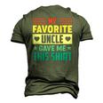 My Favorite Uncle Gave Me This For Nephew Niece Tee Men's 3D T-Shirt Back Print Army Green