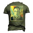 Feminist Ruth Bader Ginsburg Pro Choice My Body My Choice Men's 3D T-Shirt Back Print Army Green