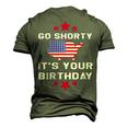 Womens Go Shorty Its Your Birthday 4Th Of July Independence Day Men's 3D T-Shirt Back Print Army Green