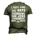 Mens I Have Gone 0 Days Without Making A Dad Joke Fathers Day Men's 3D T-Shirt Back Print Army Green