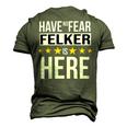 Have No Fear Felker Is Here Name Men's 3D Print Graphic Crewneck Short Sleeve T-shirt Army Green