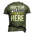 Have No Fear Pisano Is Here Name Men's 3D Print Graphic Crewneck Short Sleeve T-shirt Army Green