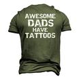 Hipster Fathers Day Awesome Dads Have Tattoos Men's 3D T-Shirt Back Print Army Green