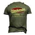 Its A Blacksmith Thing You Wouldnt Understand Shirt Personalized Name T Shirt Shirts With Name Printed Blacksmith Men's 3D T-shirt Back Print Army Green