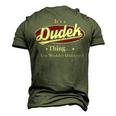 Its A Dudek Thing You Wouldnt Understand Shirt Personalized Name T Shirt Shirts With Name Printed Dudek Men's 3D T-shirt Back Print Army Green