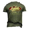 Its A Julie Thing You Wouldnt Understand Shirt Personalized Name T Shirt Shirts With Name Printed Julie Men's 3D T-shirt Back Print Army Green
