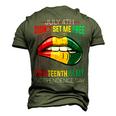 July 4Th Didnt Set Me Free Juneteenth Is My Independence Day V2 Men's 3D T-shirt Back Print Army Green