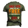 Juneteenth Is My Independence Day Not July 4Th Premium Shirt Hh220527027 Men's 3D T-shirt Back Print Army Green