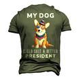 My Dog Could Shit A Better President Corgi Lover Anti Biden V2 Men's 3D Print Graphic Crewneck Short Sleeve T-shirt Army Green