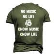 No Music No Life Know Music Know Life For Musicians Men's 3D T-Shirt Back Print Army Green
