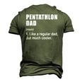 Pentathlon Dad Like Dad But Much Cooler Definition Men's 3D T-Shirt Back Print Army Green