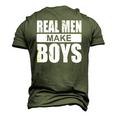 Mens Real Men Make Boys Daddy To Be Announcement Boydaddy Men's 3D T-Shirt Back Print Army Green