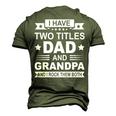 Mens I Have Two Titles Dad And Grandpa Fathers Day For Daddy Men's 3D T-Shirt Back Print Army Green