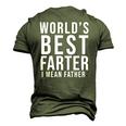 Worlds Best Farter I Mean Father Fathers Day Husband Fathers Day Gif Men's 3D T-Shirt Back Print Army Green