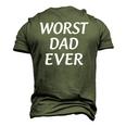 Worst Dad Ever Fathers Day Men's 3D T-Shirt Back Print Army Green