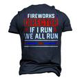 4Th Of July Fireworks Director If I Run We All You Run Men's 3D T-shirt Back Print Navy Blue