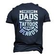 Awesome Dads Have Tattoos And Beards Fathers Day Men's 3D T-Shirt Back Print Navy Blue