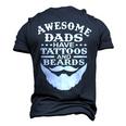 Mens Awesome Dads Have Tattoos And Beards Fathers Day V3 Men's 3D T-shirt Back Print Navy Blue