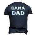 Bama Dad Alabama State Fathers Day Men's 3D T-Shirt Back Print Navy Blue